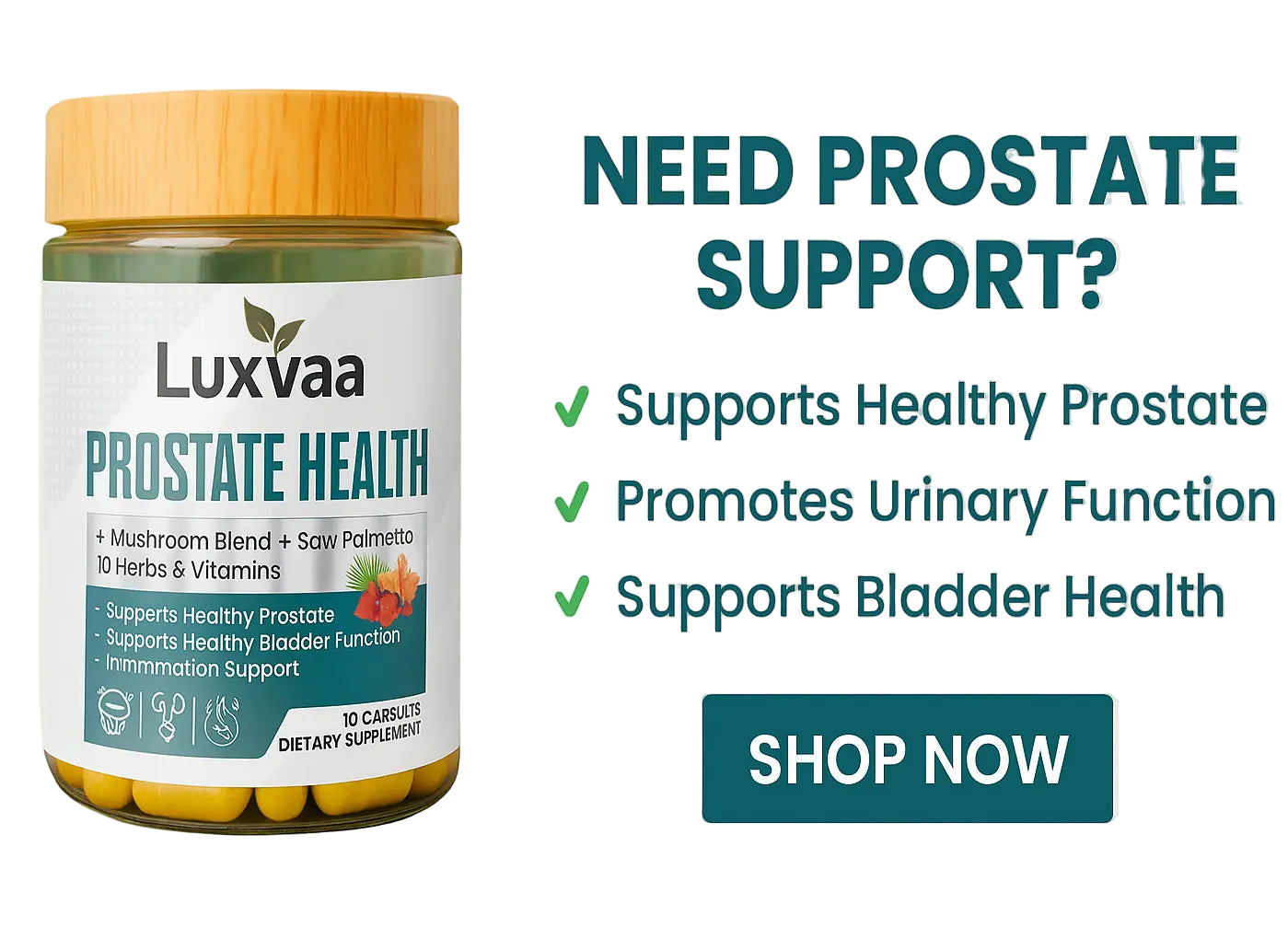 Luxvaa Prostate Health promotional graphic emphasizing its benefits for prostate and bladder function as part of a wellness routine.