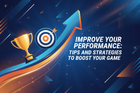 Emproove Your Performance: Tips and Strategies to Boost Your Game