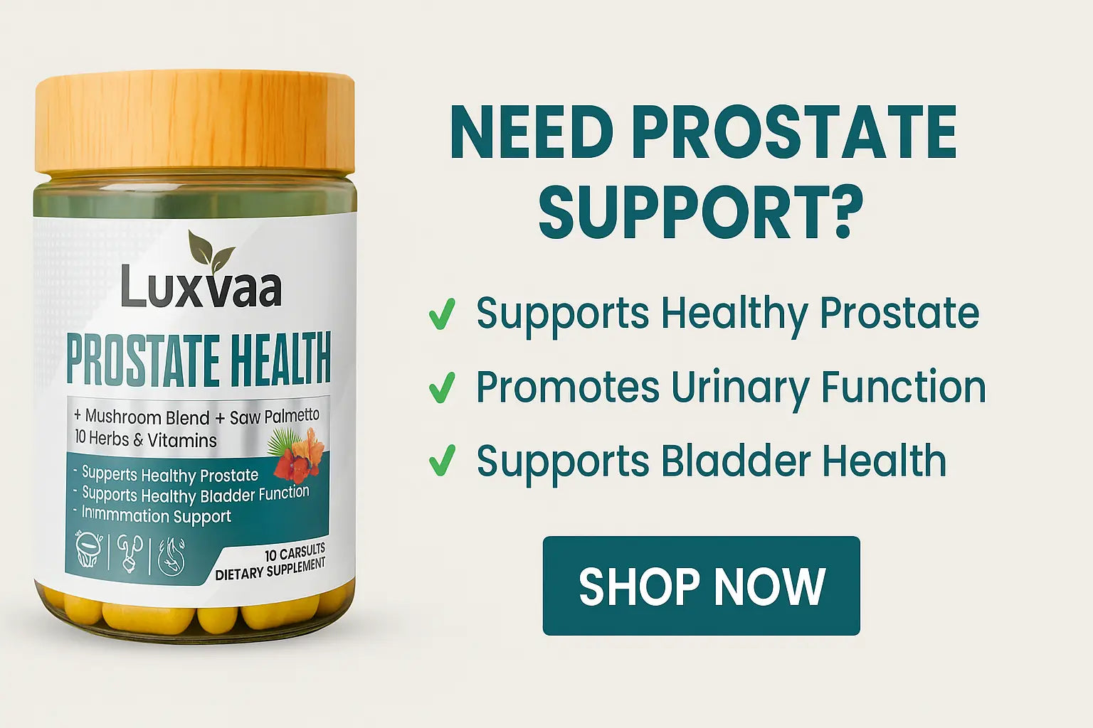 Luxvaa Prostate Health promotional graphic emphasizing its benefits for prostate and bladder function as part of a wellness routine.