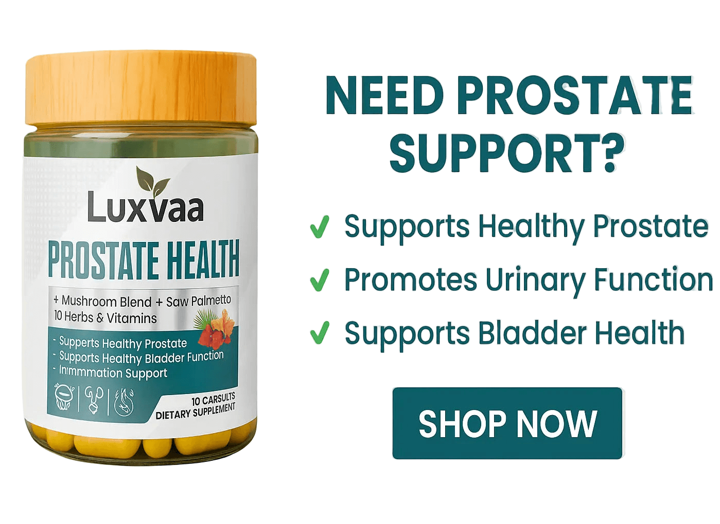 Luxvaa Prostate Health promotional graphic emphasizing its benefits for prostate and bladder function as part of a wellness routine.